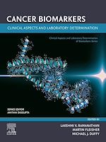 Télécharger le livre :  Cancer Biomarkers: Clinical Aspects and Laboratory Determination