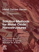 Télécharger le livre :  Solution Methods for Metal Oxide Nanostructures