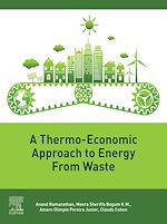 Télécharger le livre :  A Thermo-Economic Approach to Energy from Waste