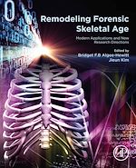 Télécharger le livre :  Remodeling Forensic Skeletal Age