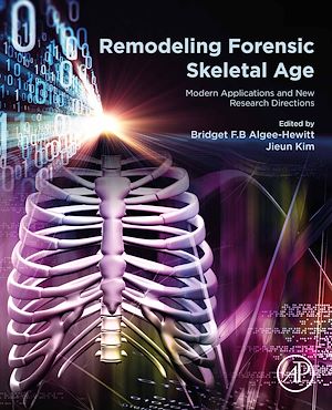 Téléchargez le livre :  Remodeling Forensic Skeletal Age