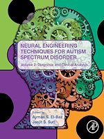 Télécharger le livre :  Neural Engineering Techniques for Autism Spectrum Disorder, Volume 2