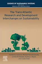 Télécharger le livre :  The Trans-Atlantic Research and Development Interchanges on Sustainability