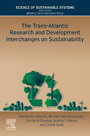 Téléchargez le livre :  The Trans-Atlantic Research and Development Interchanges on Sustainability