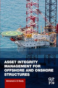Téléchargez le livre :  Asset Integrity Management for Offshore and Onshore Structures
