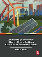 Télécharger le livre :  Optimal Design and Retrofit of Energy Efficient Buildings, Communities, and Urban Centers
