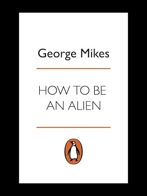 Téléchargez le livre :  How to be an Alien