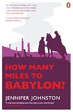 Télécharger le livre :  How Many Miles to Babylon?