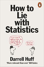 Télécharger le livre :  How to Lie with Statistics