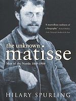Télécharger le livre :  The Unknown Matisse