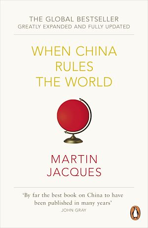 Téléchargez le livre :  When China Rules The World
