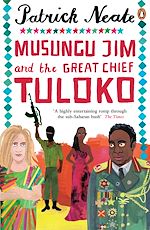 Télécharger le livre :  Musungu Jim and the Great Chief Tuloko