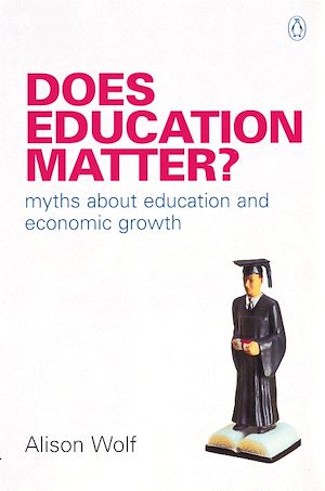 Téléchargez le livre :  Does Education Matter?