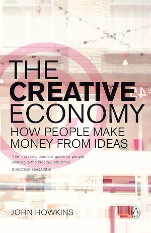 Téléchargez le livre :  The Creative Economy