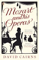 Télécharger le livre :  Mozart and His Operas