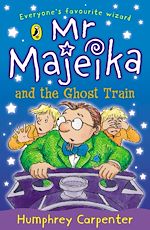 Download this eBook Mr Majeika and the Ghost Train