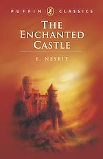 Download this eBook The Enchanted Castle