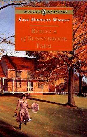 Download the eBook: Rebecca of Sunnybrook Farm