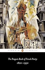 Télécharger le livre :  The Penguin Book of French Poetry