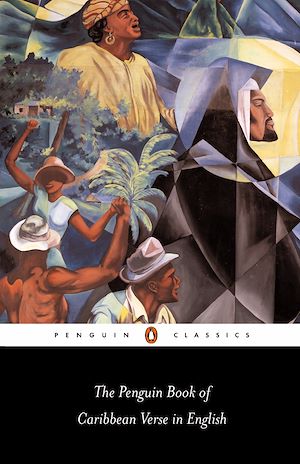 Téléchargez le livre :  The Penguin Book of Caribbean Verse in English