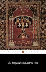 Télécharger le livre :  The Penguin Book of Hebrew Verse