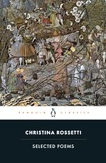 Télécharger le livre :  Selected Poems: Rossetti