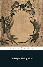 Download this eBook The Penguin Book of Haiku