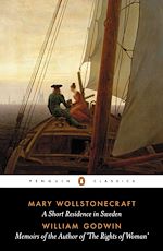 Télécharger le livre :  A Short Residence in Sweden & Memoirs of the Author of 'The Rights of Woman'