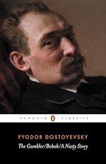 Télécharger le livre :  The Gambler, Bobok, A Nasty Story