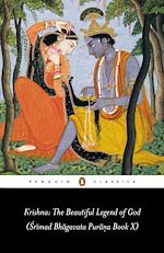 Télécharger le livre :  Krishna: The Beautiful Legend of God