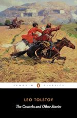 Télécharger le livre :  The Cossacks and Other Stories