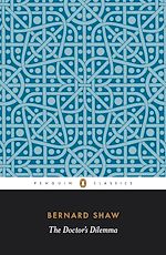 Télécharger le livre :  The Doctor's Dilemma