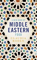 Télécharger le livre :  A New Book of Middle Eastern Food