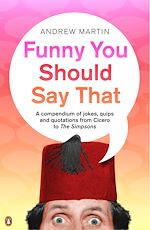 Télécharger le livre :  Funny You Should Say That