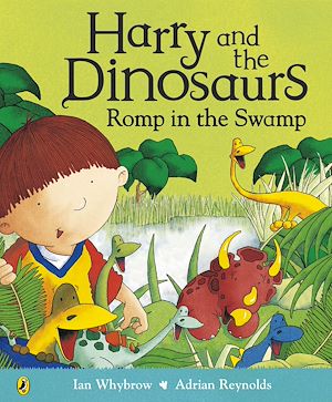 Téléchargez le livre :  Harry and the Dinosaurs Romp in the Swamp