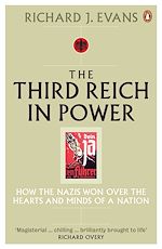 Télécharger le livre :  The Third Reich in Power, 1933 - 1939