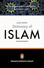 Télécharger le livre :  The Penguin Dictionary of Islam