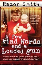 Download this eBook A Few Kind Words and a Loaded Gun