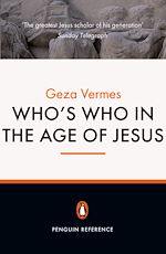 Télécharger le livre :  Who's Who in the Age of Jesus