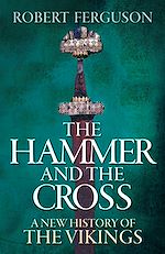 Télécharger le livre :  The Hammer and the Cross