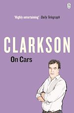 Télécharger le livre :  Clarkson on Cars