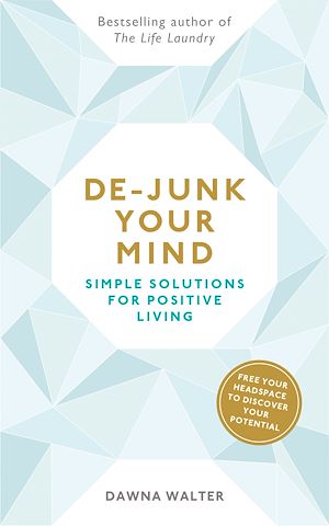 Téléchargez le livre :  De-junk Your Mind