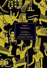 Télécharger le livre :  The Penguin Book of Myths and Legends of Ancient Egypt