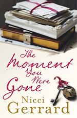 Télécharger le livre :  The Moment You Were Gone