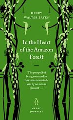 Télécharger le livre :  In the Heart of the Amazon Forest