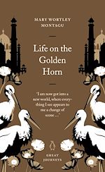 Télécharger le livre :  Life on the Golden Horn