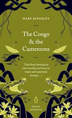Télécharger le livre :  The Congo and the Cameroons