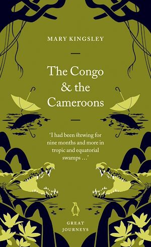 Download the eBook: The Congo and the Cameroons