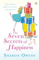 Télécharger le livre :  The Seven Secrets of Happiness