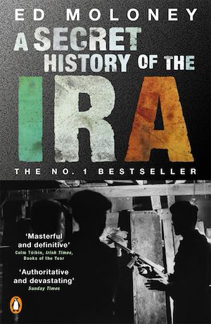 Téléchargez le livre :  A Secret History of the IRA
